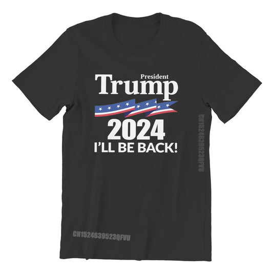 I'lL BE BACK Trump 2024 t-shirt